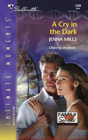 A Cry in the Dark by Jenna Mills