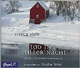 Tod in stiller Nacht by Viveca Sten