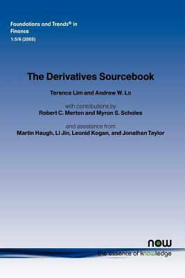The Derivatives Sourcebook by Andrew W. Lo, Timothy Lim, Terence Lim