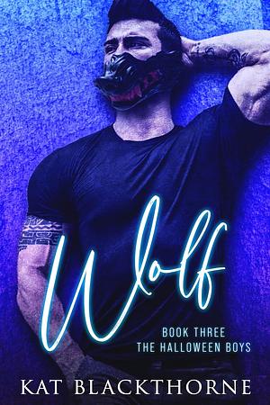 Wolf by Kat Blackthorne