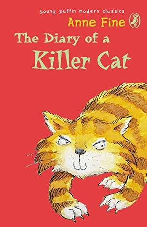 The Diary of a Killer Cat by Anne Fine