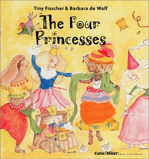 The Four Princesses by Tiny Fisscher