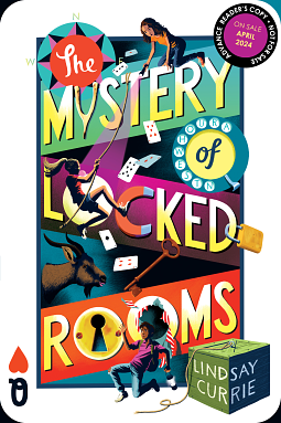 The Mystery of Locked Rooms by Lindsay Currie