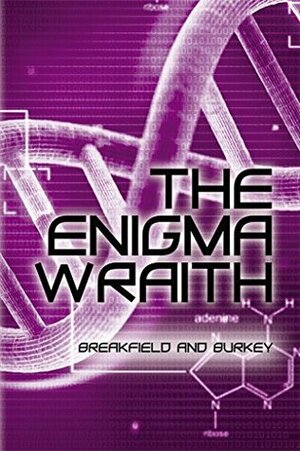 The Enigma Wraith by Rox Burkey, Charles V. Breakfield