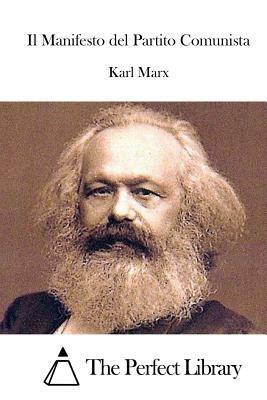 Il Manifesto del Partito Comunista by Karl Marx