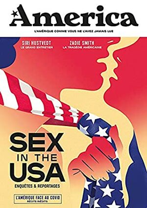 America - Sex in the USA by François Busnel