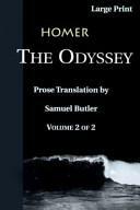 The Odyssey: Volume 2 of 2 by Homer