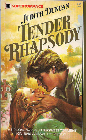 Tender Rhapsody by Judith Duncan