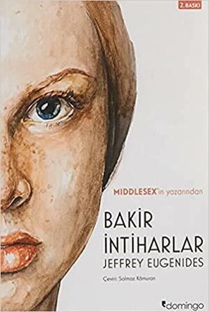 Bakir İntiharlar by Jeffrey Eugenides