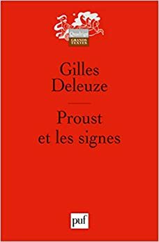 Proust et les signes by Gilles Deleuze