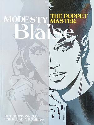 Modesty Blaise 8: The Puppet Master by Peter O'Donnell, Enrique Badía Romero