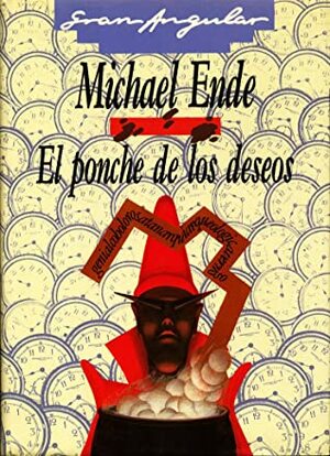 El ponche de los deseos by Michael Ende