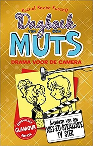 Drama voor de camera by Rachel Renée Russell