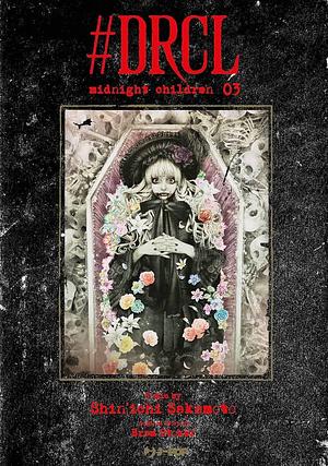 #DRCL Midnight Children 3 by Shin'ichi Sakamoto