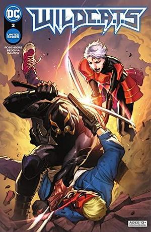 WildC.A.T.s (2022-) #2 by Stephen Segovia, Matthew Rosenberg, Elmer Santos