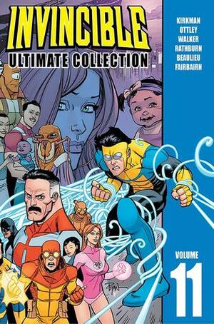 Invincible: Ultimate Collection, Vol. 11 by Robert Kirkman