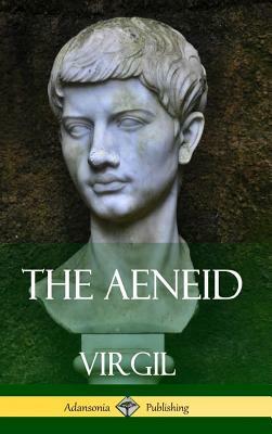 The Aeneid (Hardcover) by J. W. Mackail, Virgil
