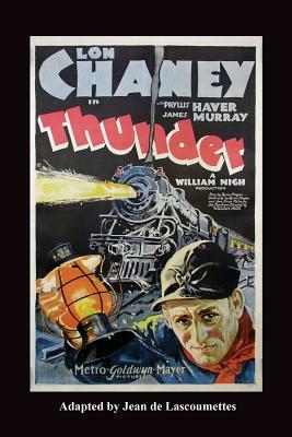 Thunder - Starring Lon Chaney by 