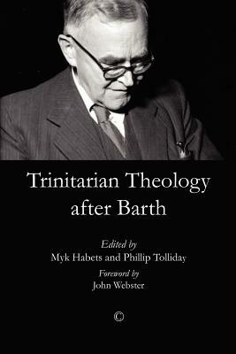 Trinitarian Theology After Barth by 