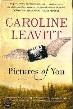 Pictures of You by Caroline Leavitt