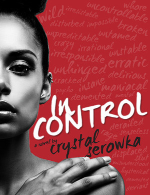 In Control by Crystal Serowka