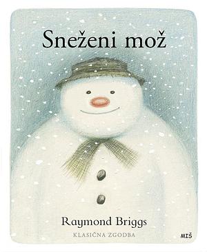Sneženi mož by Raymond Briggs