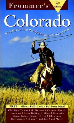 Frommer's Colorado by Barbara Laine, Don Laine