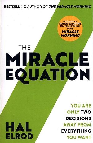 The Miracle Equation by Elrod Hal