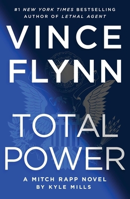 Total Power, Volume 19 by Kyle Mills, Vince Flynn