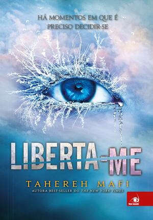 Liberta-me by Tahereh Mafi