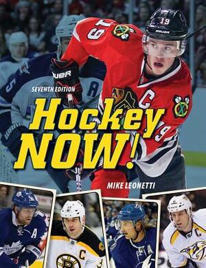 Hockey Now! by Mike Leonetti