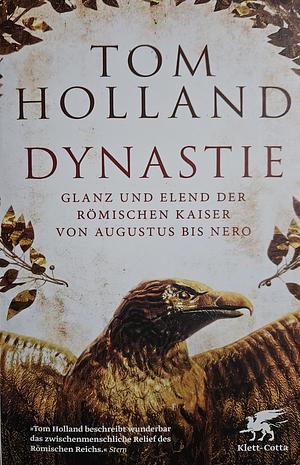 Dynastie by Tom Holland, Arian Verheij