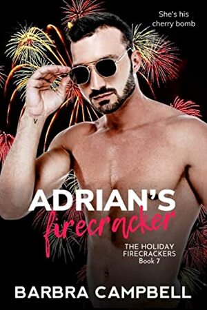 Adrian's Firecracker by Barbra Campbell