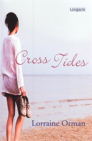 Cross Tides by Lorraine Orman