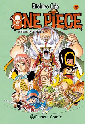 Olvidado en Dressrosa by Eiichiro Oda