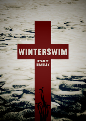 Winterswim by Ryan W. Bradley