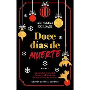 Doce Días De Muerte by Andreina Cordani