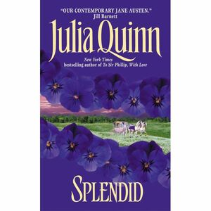 Splendid by Julia Quinn