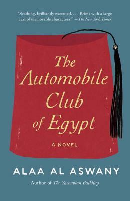 The Automobile Club of Egypt by Alaa Al Aswany