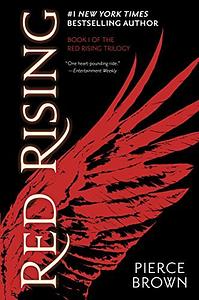 Red Rising by Pierce Brown