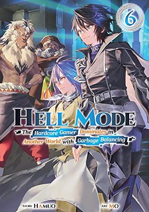 Hell Mode: Volume 6 by Hamuo