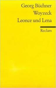 Woyzeck/Leonce und Lena by Georg Büchner