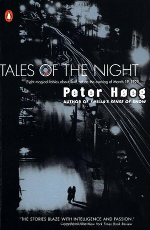 Tales of the Night by Peter Høeg