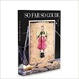 So Far, So Goude (Classics) by Tom Hedley, Patrick Mauriès, Jean-Paul Goude