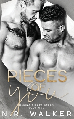 Pieces of You by N.R. Walker