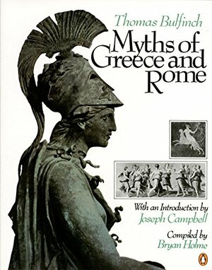 Myths of Greece and Rome by Thomas Bulfinch