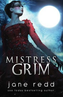 Mistress Grim by Jane Redd, Heather B. Moore