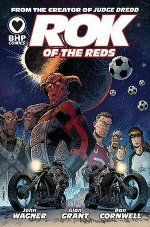 Rok of the Reds by Alan Grant, John Wagner, Dan Cornwell