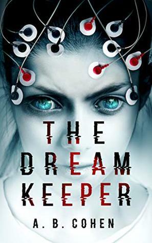 The Dream Keeper by A.B. Cohen