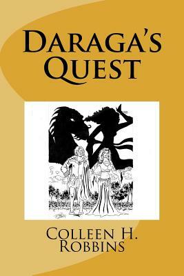 Daraga's Quest by Colleen H. Robbins